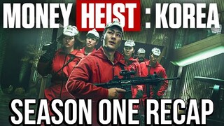 MONEY HEIST: KOREA Season 1 Recap | Must Watch Before Season 2 | Netflix Series Explained