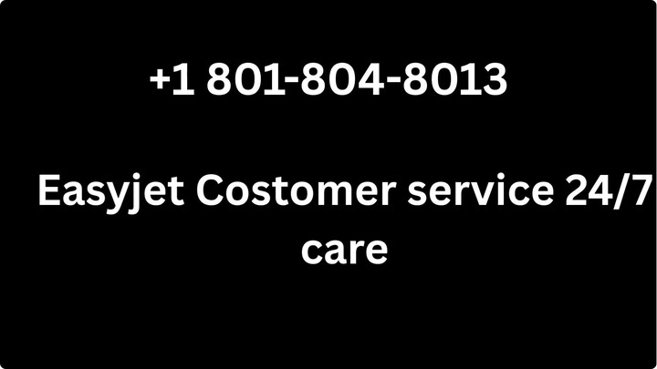 Número de Teléfono de Atención al Cliente de {{* EASYJET *}} Guía Completa Paso a Paso 2026