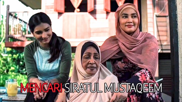 Telemovie Mencari Siratul Mustaqeem 2021