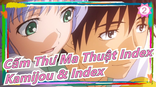 [Cấm Thư Ma Thuật Index] Kamijou & Index_2