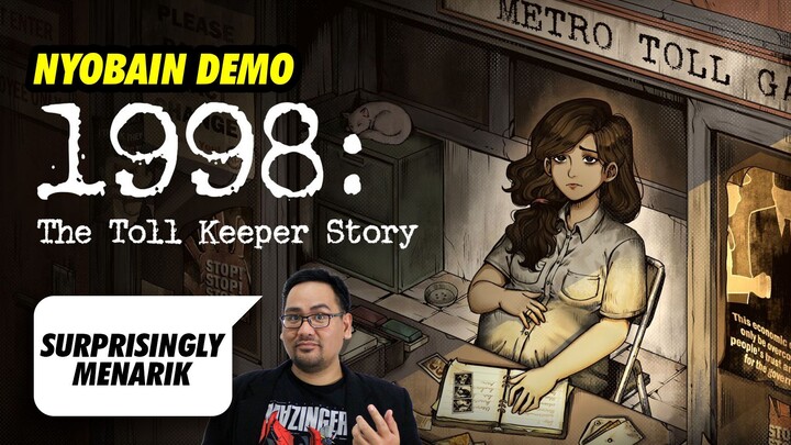 Nyobain 1998 Toll Keeper Story