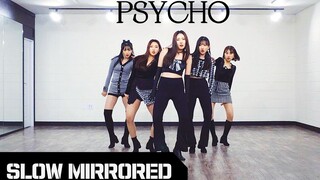 【MTY舞蹈室】Red Velvet - Psycho【镜面0.7倍速翻跳】