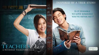 Teacher's Dairy | Eng Sub | Romance | Thai Movie