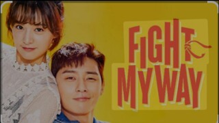 FIGHT FOR MY WAY EPISODE 7 TAGALOG