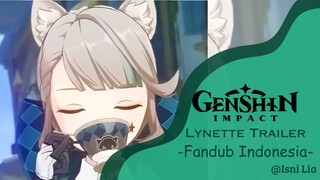 Lynette Si Kucing Dalam Kardus [Genshin Impact Fandub Indonesia]