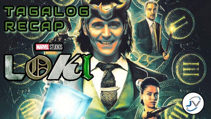 LOKI SEASON 1 | TAGALOG RECAP EPISODES 1 & 2 | Juan's Viewpoint Movie Recaps