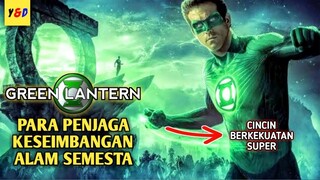 Kekuatan Luar Biasa Dari Cincin Green Lantern - ALUR CERITA FILM Green Lantern