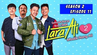 LOKADRAMA - LARA ARI 2 - EPISODE 11 (FULLMOVIE)