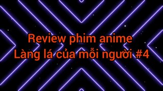 Làng lá của mỗi người p4