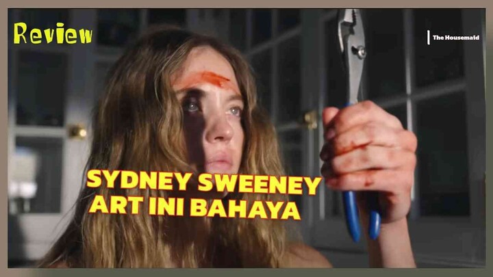 ART INI BUKAN KORBAN — DIA LEBIH BERBAHAYA DARI MAJIKANNYA | THE HOUSEMAID REVIEW