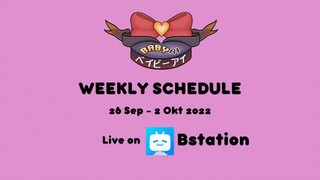 Weekly Schedule 26 Sep - 02 Okt 2022