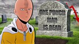 The Tragic Death of One Punch Man