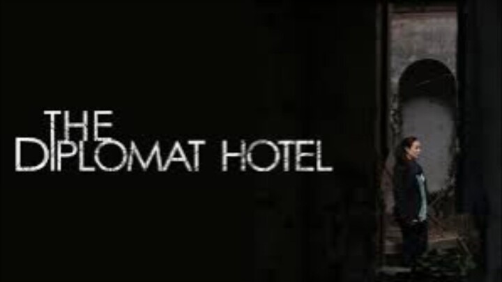 THE DIPLOMAT HOTEL | 2013 | Horror Full Movie | Tagalog |