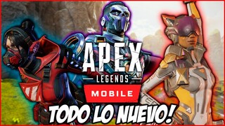 ¡Todo lo nuevo de Apex Legends MOBILE! *Nueva leyenda, Eventos, skins, cambios ¡Y mas!*