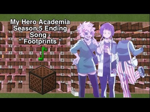 My Hero Academia Season 5 Ending Song - |『Footprints』by the peggies | Minecraft Noteblock Cover |