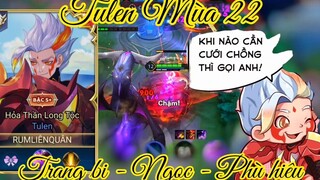 Tulen mùa 22 - Trang bị - Ngọc - Phù hiệu _ Rum ●○ Tulen _ LIÊN QUÂN