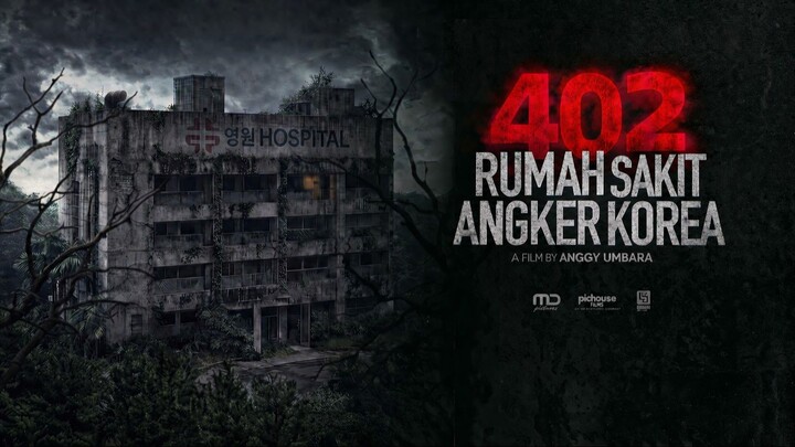 402 RUMAH SAKIT ANGKER KOREA  (2026) Film Indo Terbaru