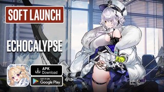 ECHOCALYPSE Gameplay Android - Soft Launch