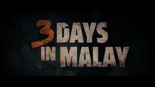 3 Days in Malay too Watch full movie: link in description