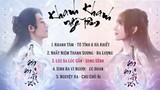 [Full-Playlist] Khanh Khanh Ngã Tâm OST《卿卿我心 OST》
