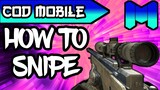 HOW TO (SNIPE) IN CALL OF DUTY MOBILE