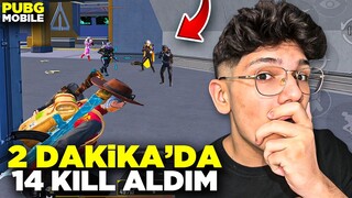 2 DAKİKA'DA 14 KİLL ALDIM! YOK ETTİM - PUBG MOBİLE