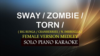 SWAY / ZOMBIE / TORN MEDLEY  ( BIG RUNGA / CRANBERRIES / N. IMBRUGLIA )