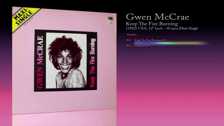 Gwen McCrae (1982) Keep The Fire Burning [12' Inch - 45 RPM - Maxi-Single]