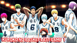 [Tóm Tắt Anime]. Kuroko Tuyển Thủ Vô Hình - Kuroko no Basket- Last Game (Phần 1)