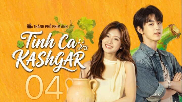Tình Ca Kashgar (Bloom Life) Full HD - Tập 4 (Thuyết Minh)