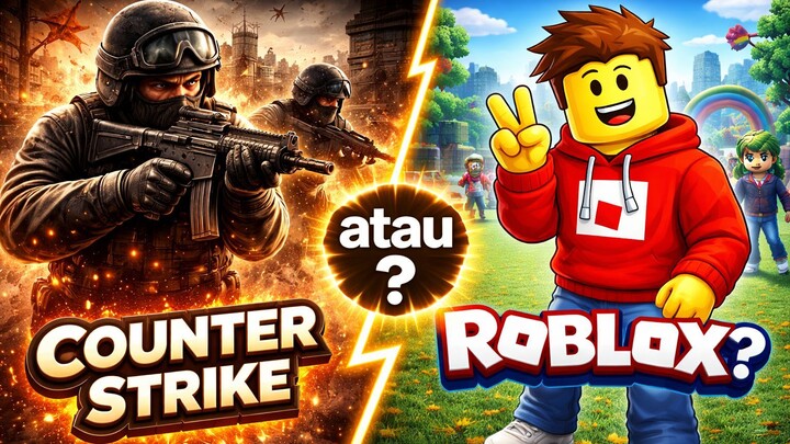 Coba main CS versi Roblox dannnnn........