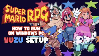 How to Run Super Mario RPG Remake on Windows PC