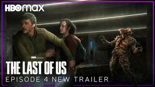 The Last of Us | EPISODE 4 NEW TRAILER | HBO Max
