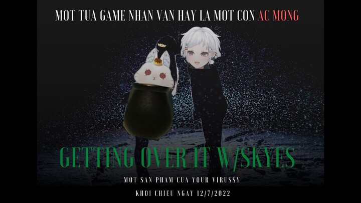 Skyes giải trí bằng Getting Over It [Trailer Version]
