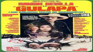 RAMON REVILLA SA CINEMO: GULAPA (1977) FULL MOVIE