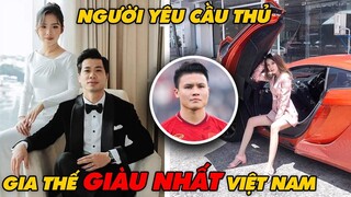7 Người Yêu Là Tiểu Thư Gia Thế Giàu Có Nhất Cầu Thủ Việt Nam