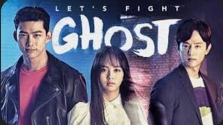 LET'S FIGHT GHOST EPISODE 9 KDRAMA ENGLISH SUB  【HORROR,COMEDY,FANTASY】