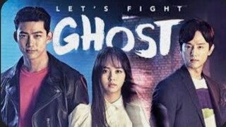 LET'S FIGHT GHOST EPISODE 3 KDRAMA ENGLISH SUB  【HORROR,COMEDY,FANTASY】