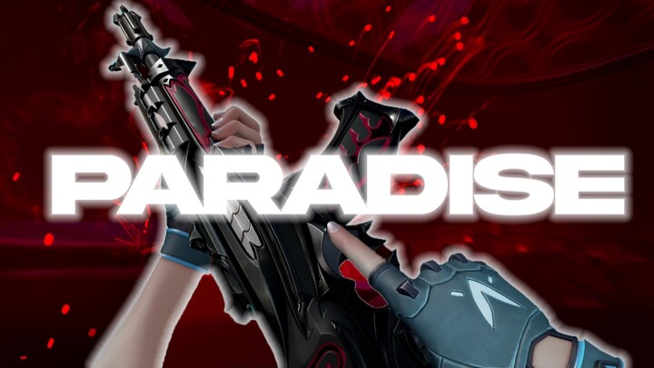 Paradise (valorant montage)