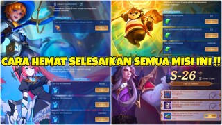 CARA HEMAT UNTUK MENYELESAIKAN SEMUA MISI EVENT TERBARU MOBILE LEGENDS !!