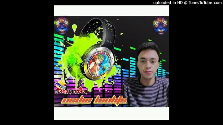 Sandali Na Lang ( Slow Jam Remix ) Cedie Laulita | Team Flammable