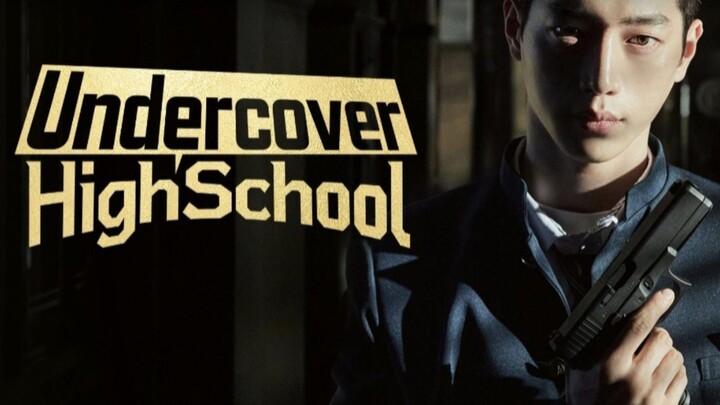 🇰🇷UNDERCOVER HIGHSCHOOL: EPISODE 7