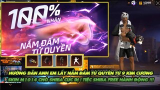 Free Fire| Hướng dẫn kiếm nắm đấm tử quyền quay lại từ 9 kim cương  - Skin M1014 chó Shiba cực dị