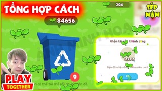 PLAY TOGETHER | Cách Mình Kiếm Mầm Non Siêu Tốc Không Phải Ai Cũng Biết | Sếp Mậm