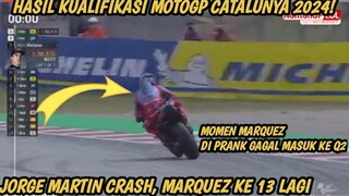 HASIL LENGKAP KUALIFIKASI MOTOGP CATALUNYA 2024 || KUALIFIKASI MOTOGP CATALUNYA 2024