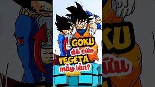 Goku đã cứu Vegeta mấy lần? #dragonball #goku #anime #shorts