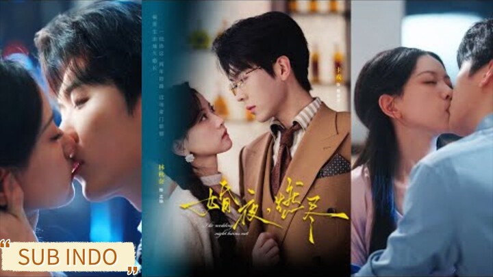 🔥Charon & Lin Qiuna - Wedding Night, Burned Out.  Sub Indo