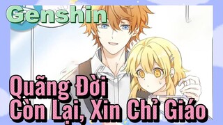 Quãng Đời Còn Lại, Xin Chỉ Giáo