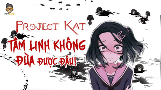 Cốt Truyện Game | Project Kat: Paper Lily Prologue - Thử làm nghi lễ KỲ LẠ và CÁI KẾT | Mọt Game