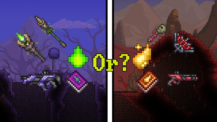Terraria: Tàn Phá tốt hơn hay Hồng Nhan tốt hơn?